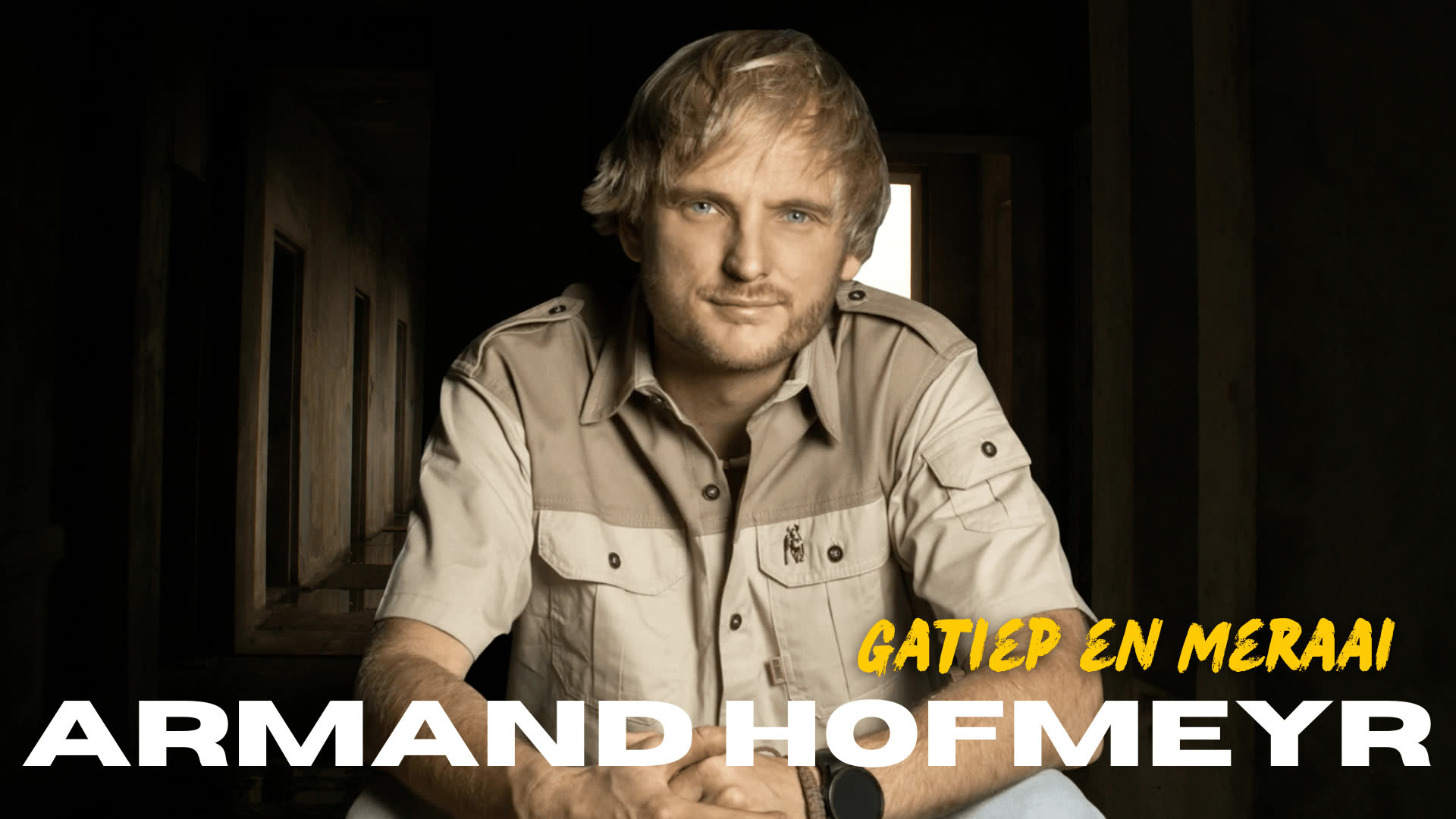 Armand Hofmeyr - Gatiep en Meraai