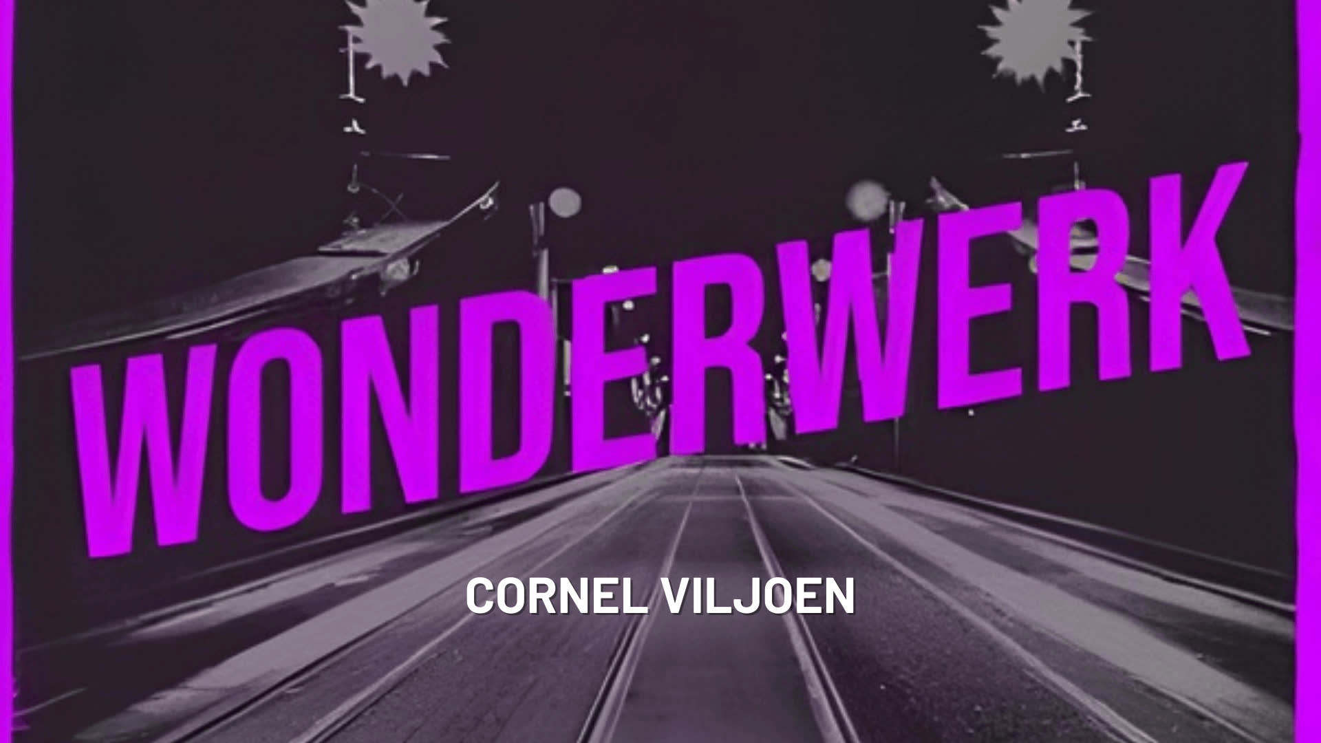 Cornel Viljoen - Wonderwerk