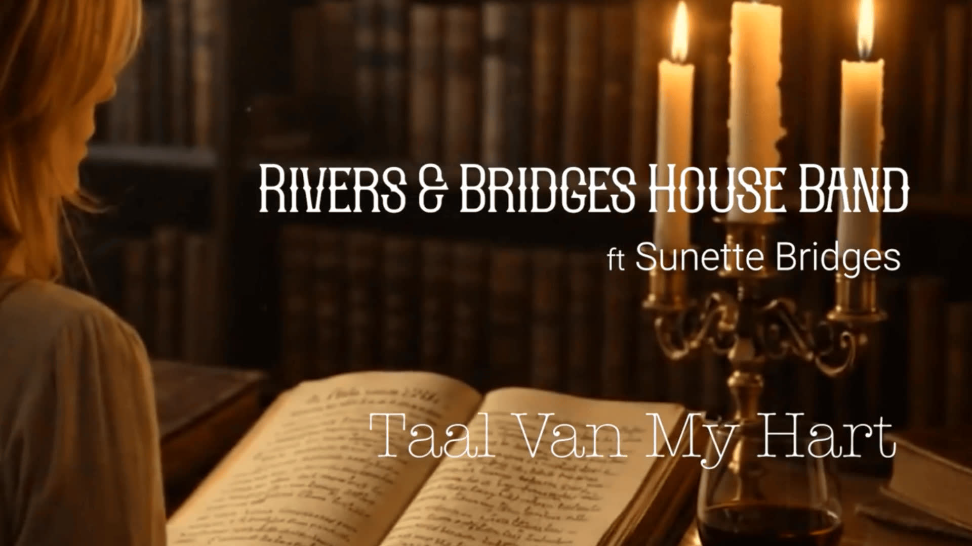 Rivers & Bridges House Band en Sunette Bridges - Taal van My Hart
