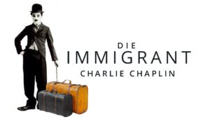 Charlie Chaplin - Die Immigrant