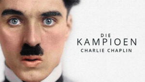 Charlie Chaplin - Die Kampioen