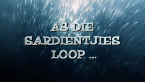 As die Sardientjies Loop