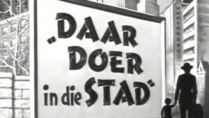 Daar Doer In die Stad
