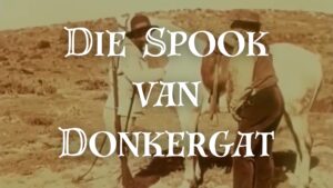 Die Spook van Donkergat