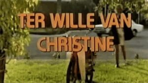 Ter Wille van Christine