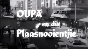 Oupa en die Plaasnooientjie