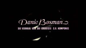 Danie Bosman: Die Verhaal van die Grootste S.A. Komponis