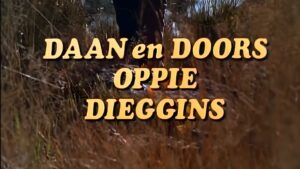Daan en Doors Oppie Dieggins